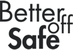 Better Off Safe